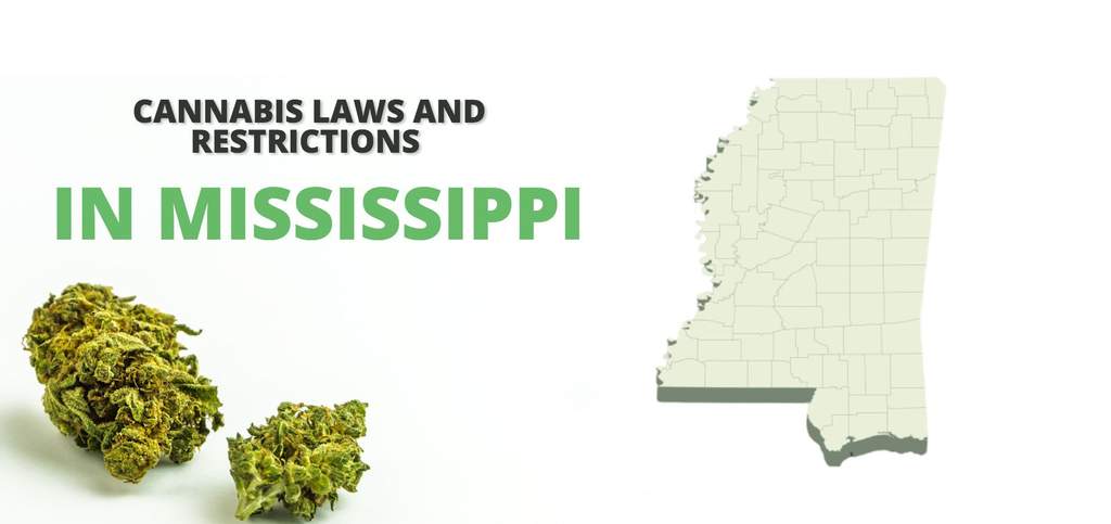 Cannabis Laws in Mississippi 